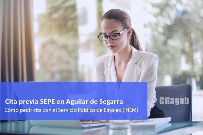 Cita Previa SEPE (INEM) en Aguilar de Segarra