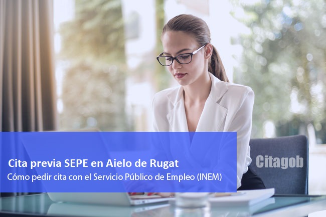 Cita Previa SEPE (INEM) en Aielo de Rugat